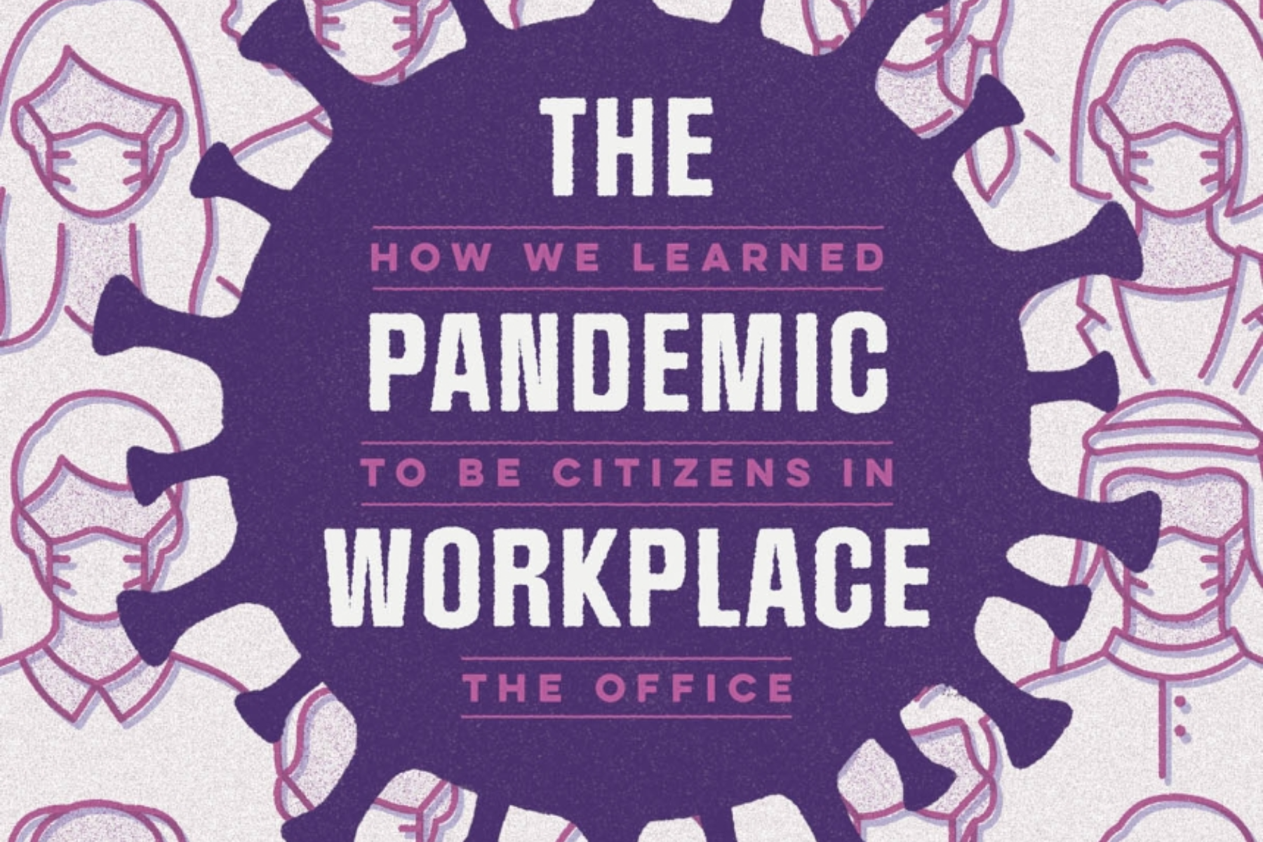 ''The Pandemic Workplace'' book cover