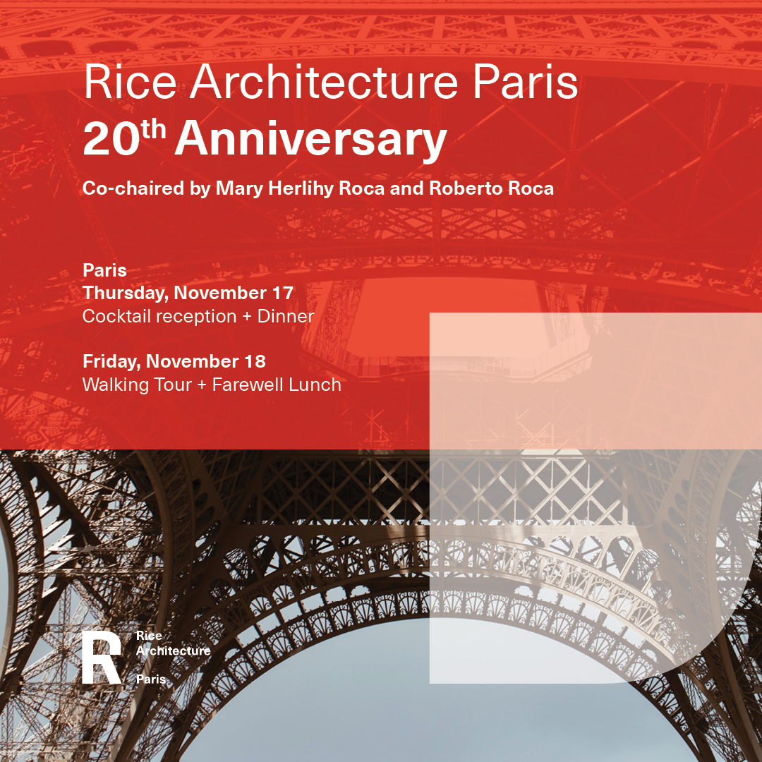 Rice Architecture Paris 20th Anniversary Event Graphic