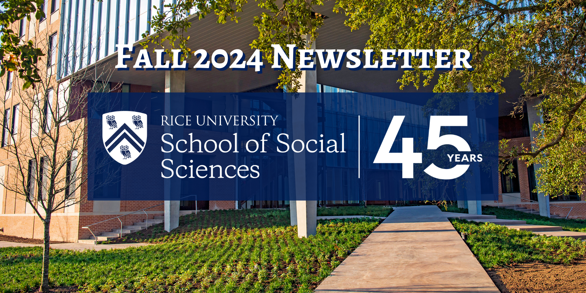 Text: ''Fall 2024 Newsletter'' - Kraft Hall and Social Sciences 45 year logo